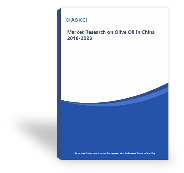 Market Research on Olive Oil in China 2018-2023